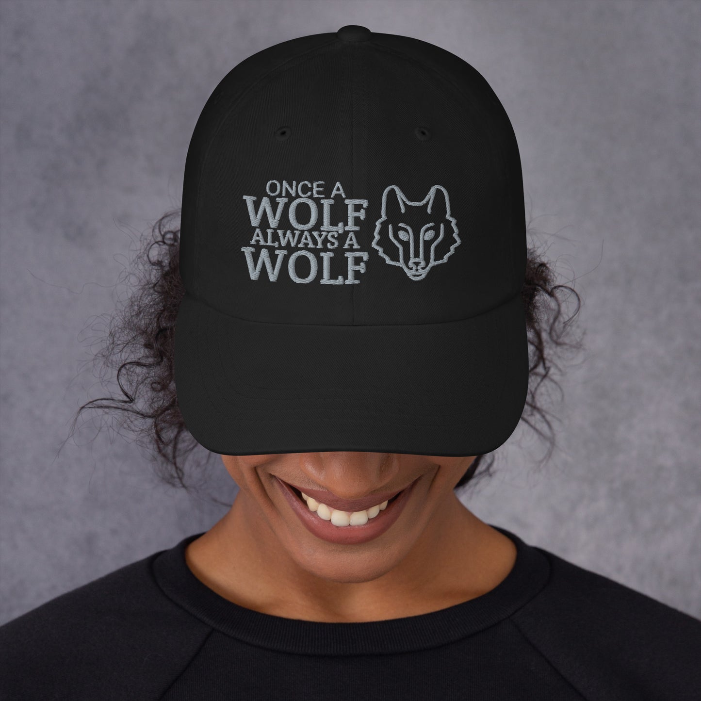 Once A Wolf Always A Wolf Hat / Wolf Dad Hat