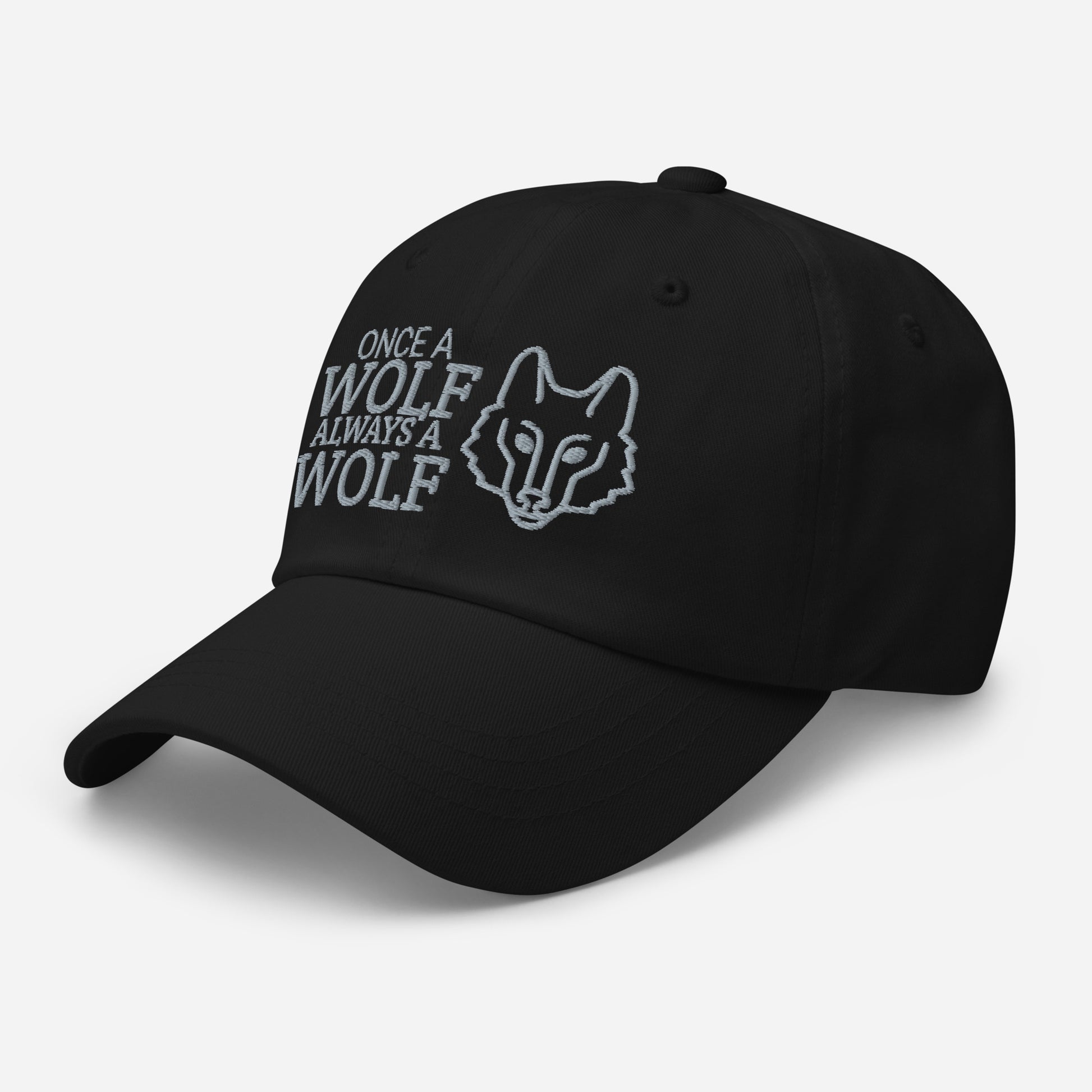 Once A Wolf Always A Wolf Hat / Wolf Dad Hat