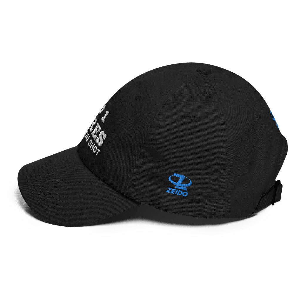 NO 1 Cares What You Shot Hat / One More Shot Dad Hat