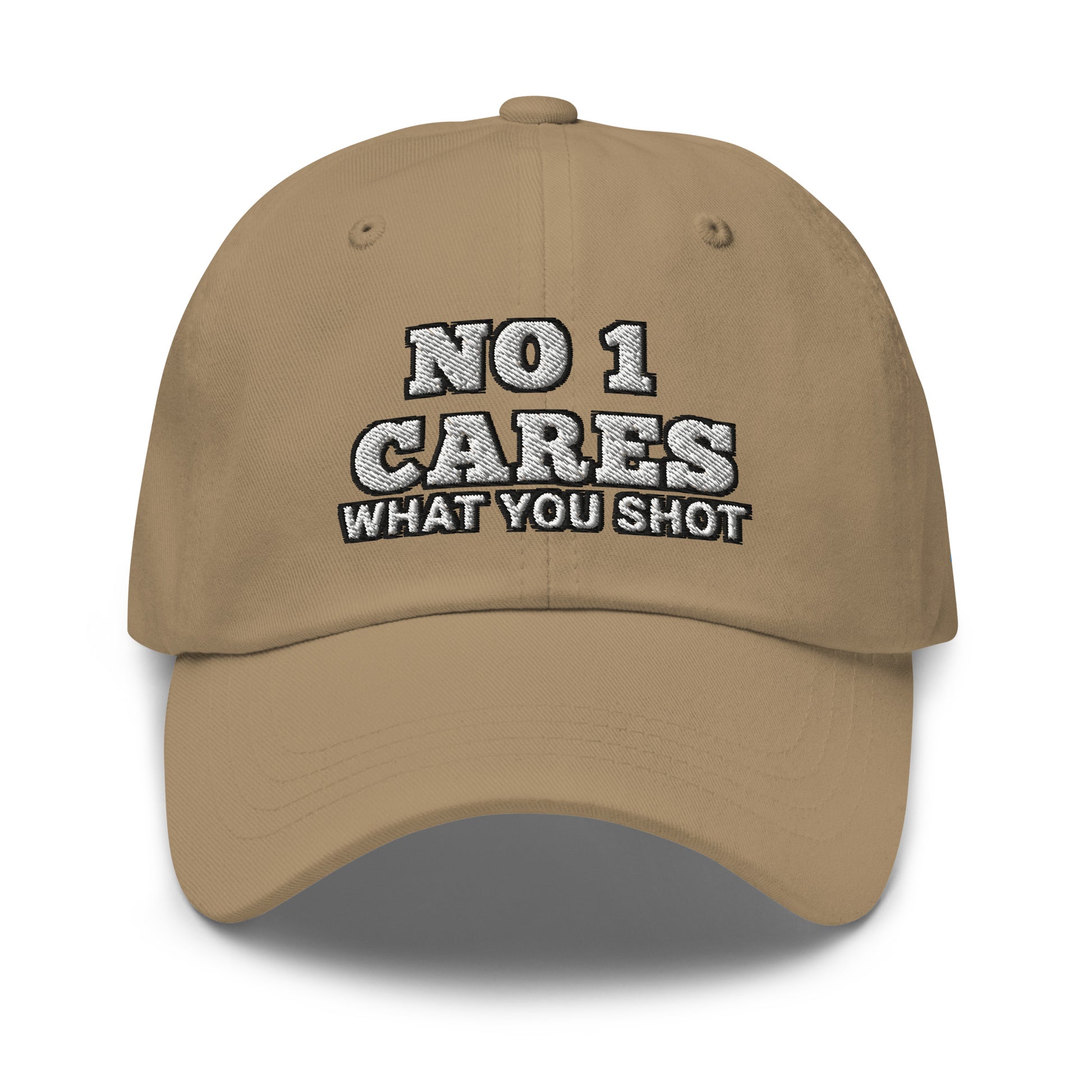 NO 1 Cares What You Shot Hat / One More Shot Dad Hat