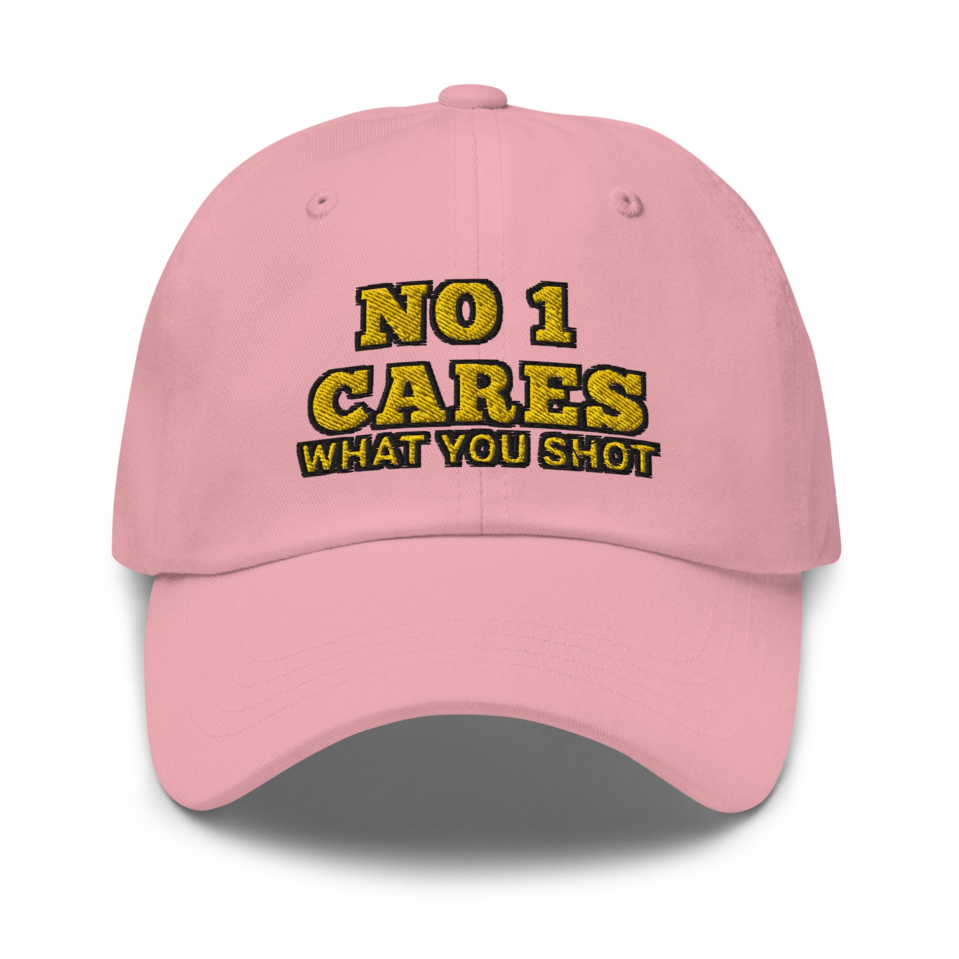 NO 1 Cares What You Shot Hat / One More Shot Dad Hat