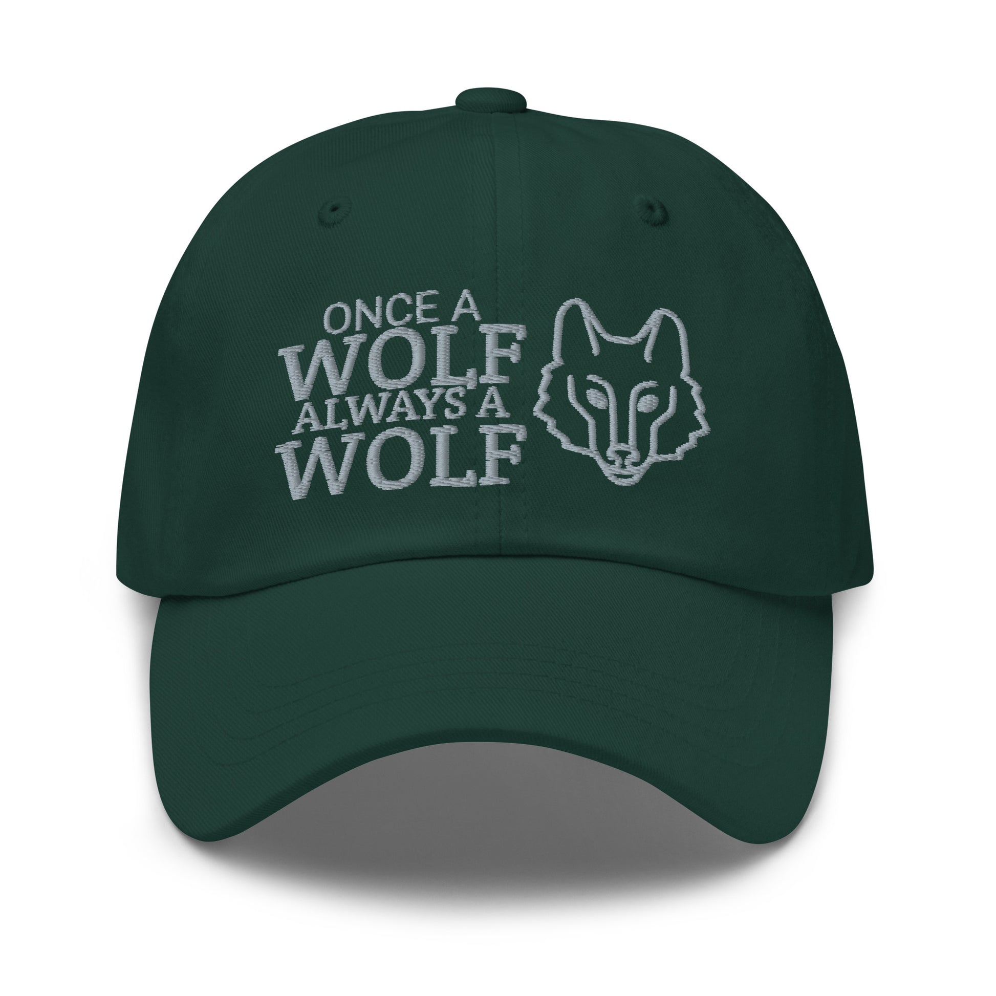 Once A Wolf Always A Wolf Hat / Wolf Dad Hat