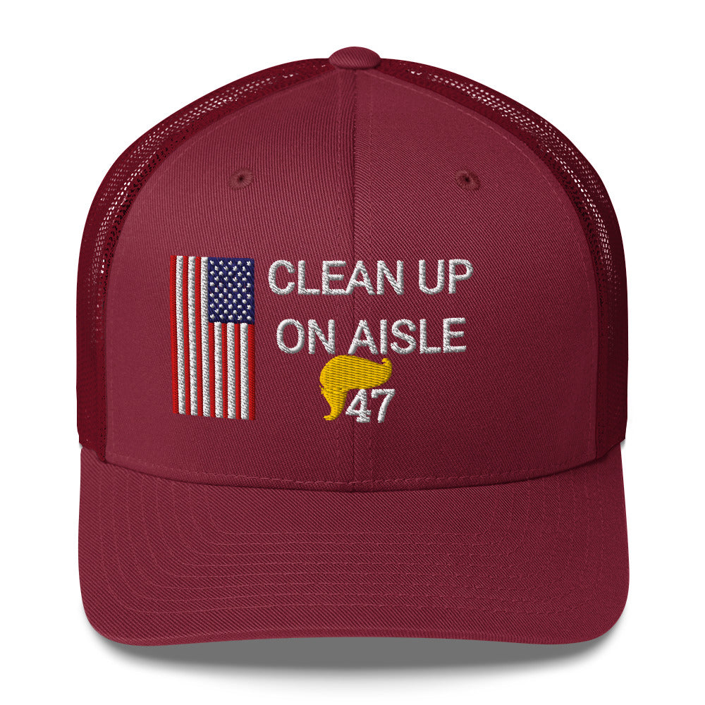 Trump 47 Hat / Clean Up On Aisle 47 Hat / 47 Hat / 47 Trucker Cap