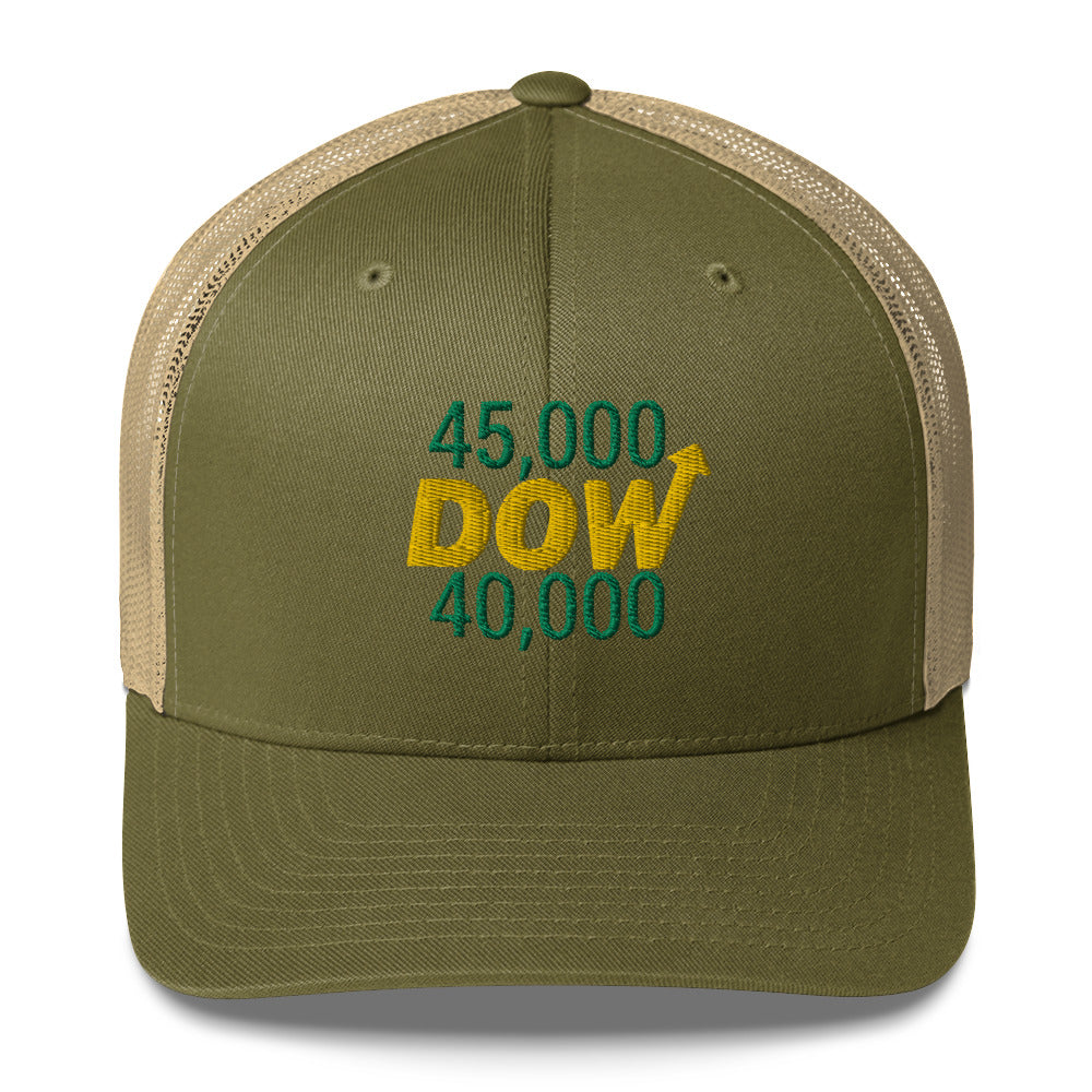 Dow 40.000 Rise To Dow 45.0000 Hat / Dow 40k Hat / Dow 40k Trucker Cap