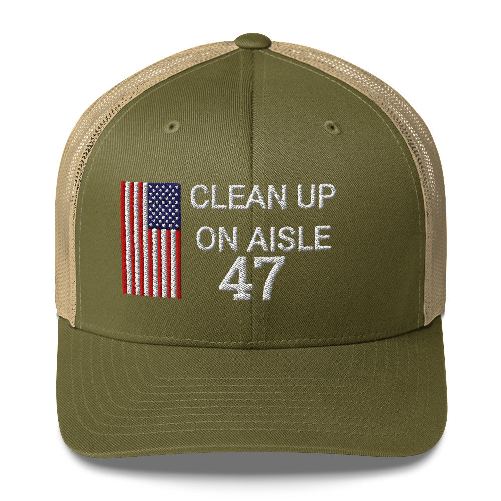 Trump 47 Hat / Clean Up On Aisle 47 Hat / 47 Hat / 47 Trucker Cap