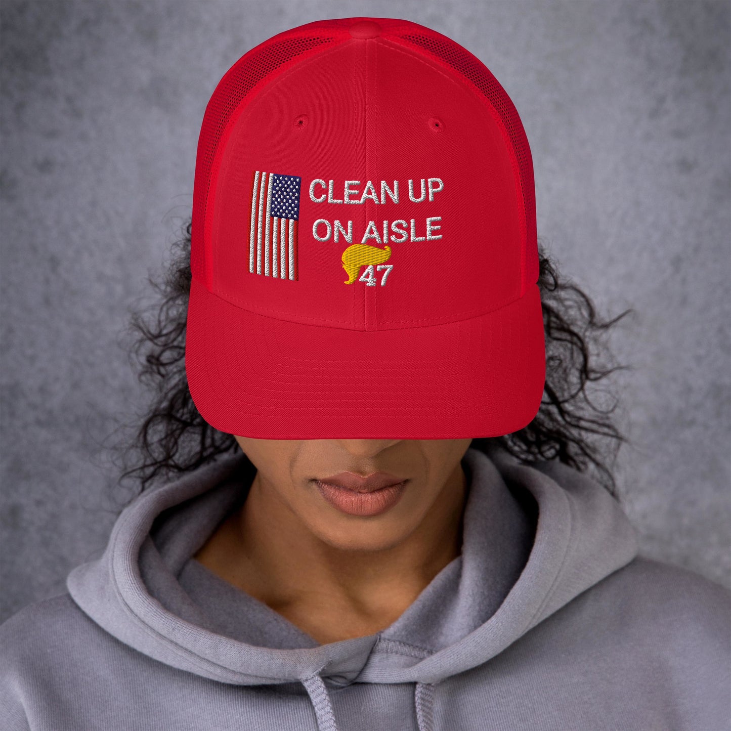 Trump 47 Hat / Clean Up On Aisle 47 Hat / 47 Hat / 47 Trucker Cap