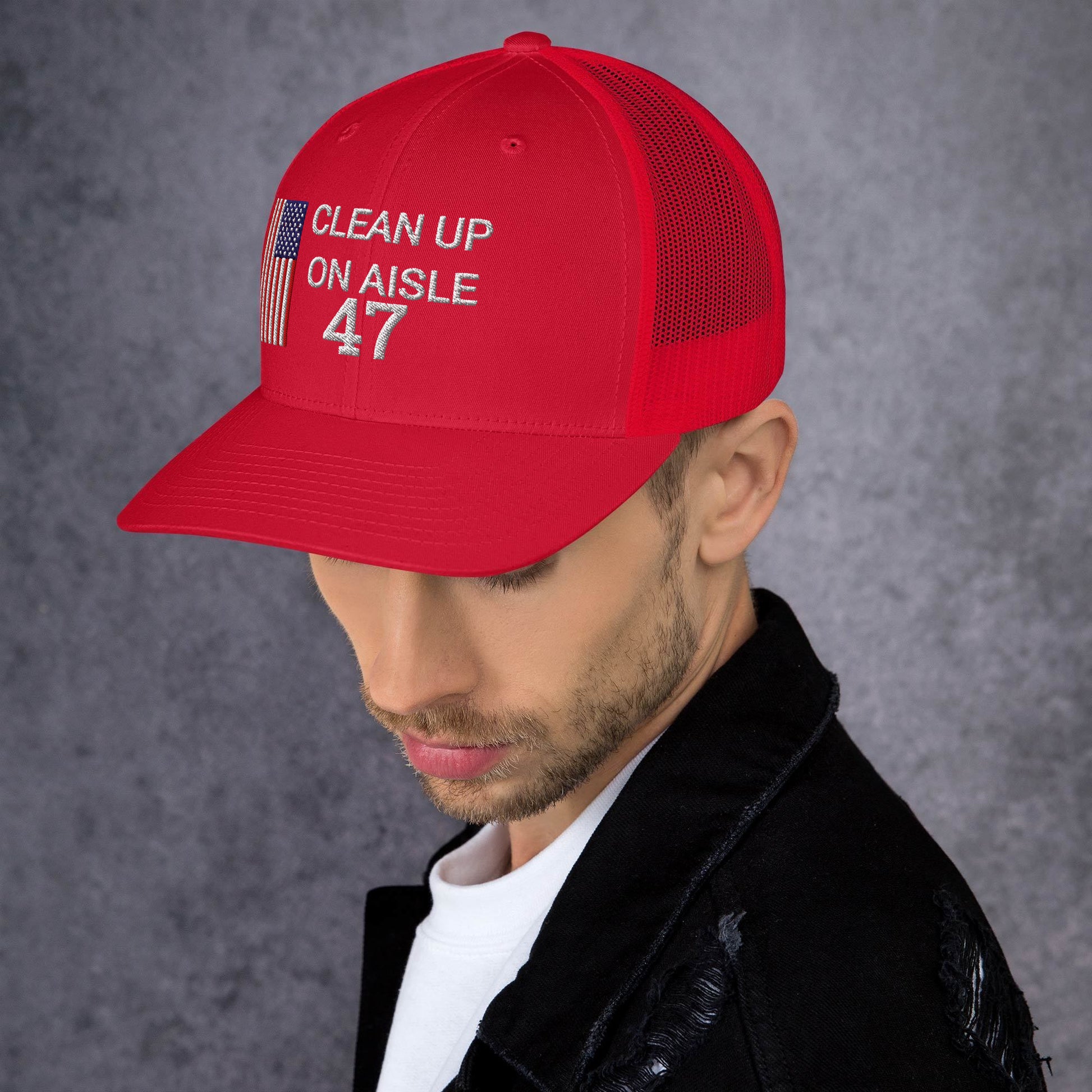 Trump 47 Hat / Clean Up On Aisle 47 Hat / 47 Hat / 47 Trucker Cap