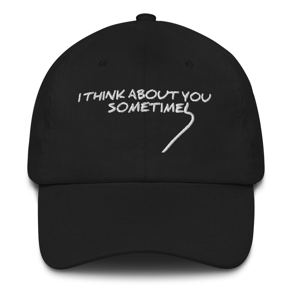 i think about you sometimes hat / i think about you sometimes / Dad hat