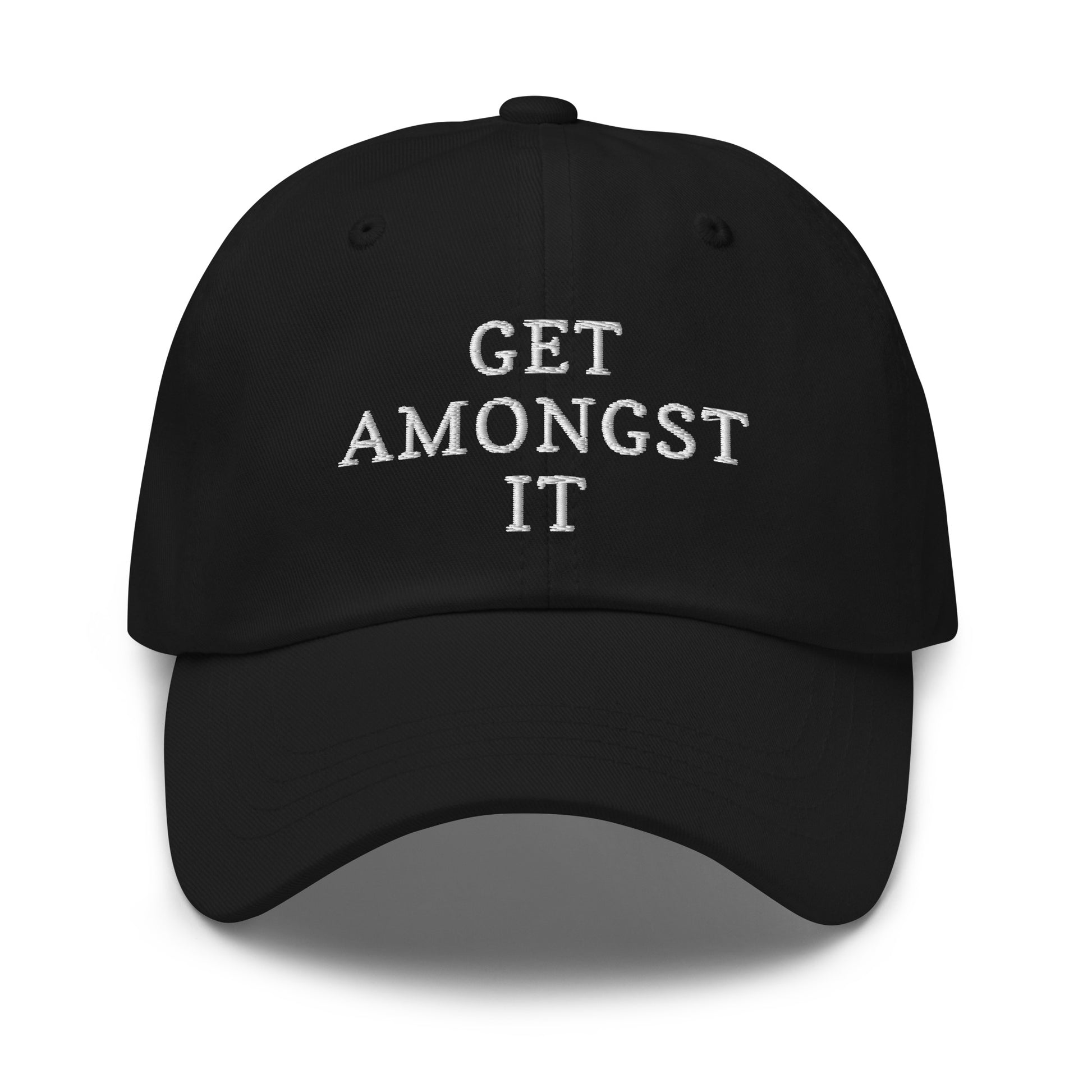 Get Amongst It Hat / Get Amongst It Dad hat