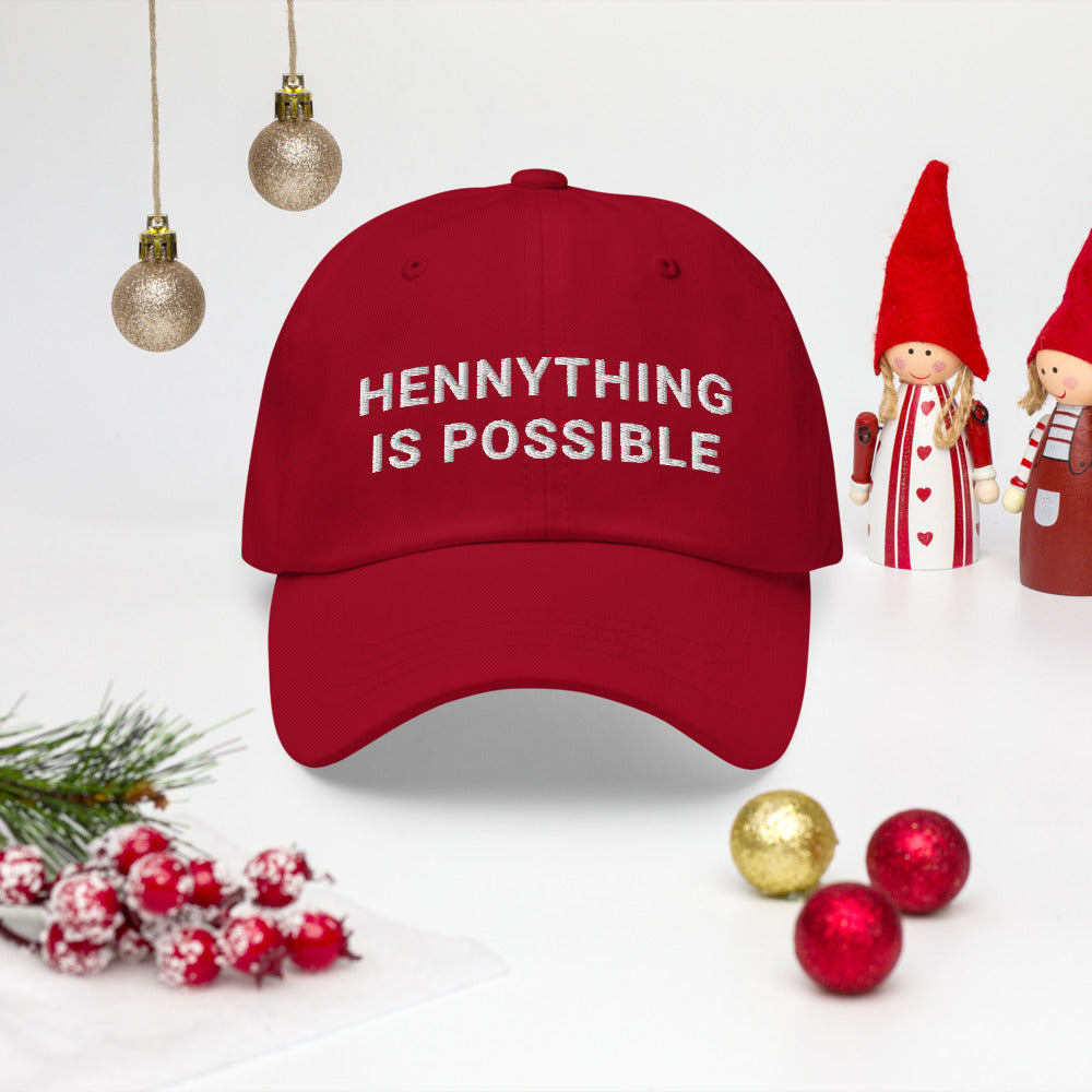 Hennything is possible Hat / Hennything is possible Dad hat