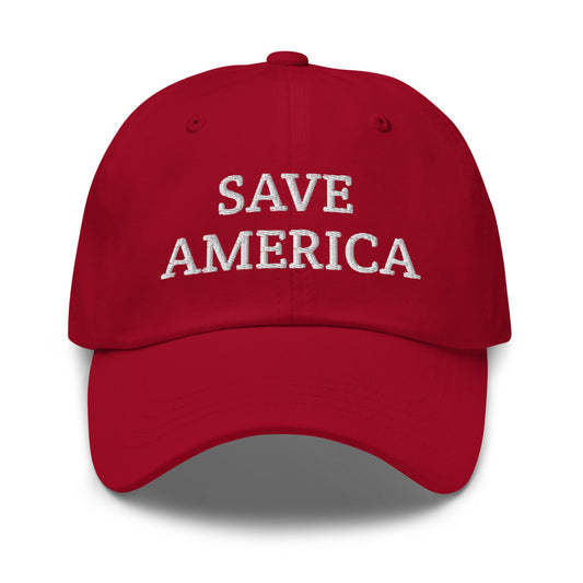 Save America Hat / Save America Dad hat