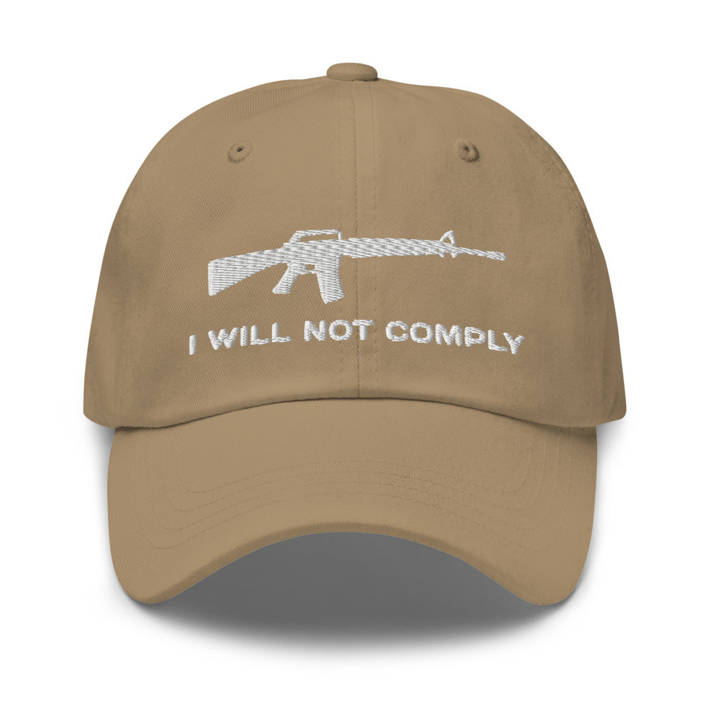 I Will Not Comply Hat / I Will Not Comply Dad hat