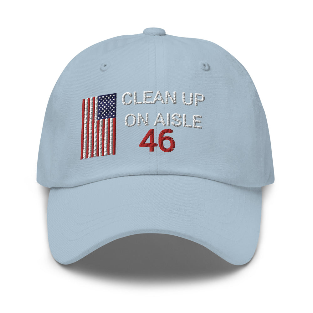 Clean Up On Aisle 46 Hat / 46 Dad hat