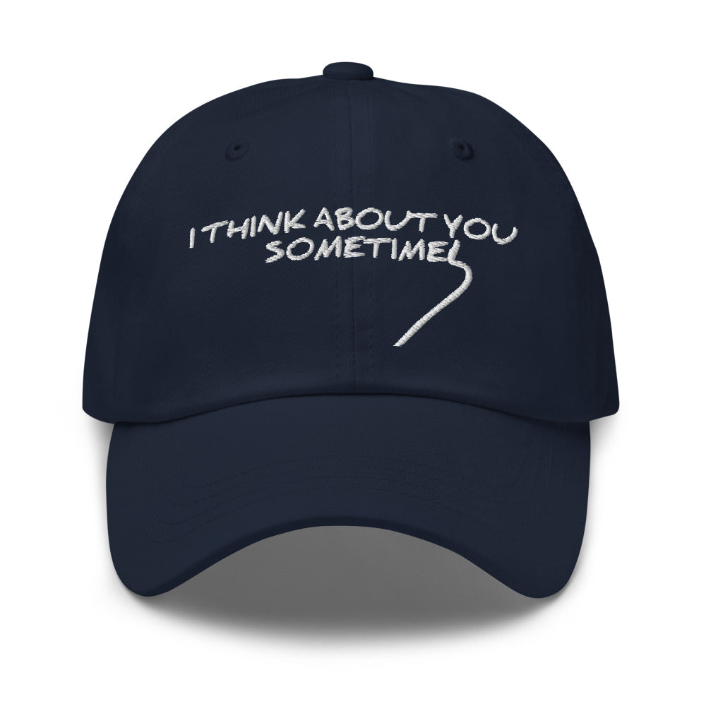 i think about you sometimes hat / i think about you sometimes / Dad hat