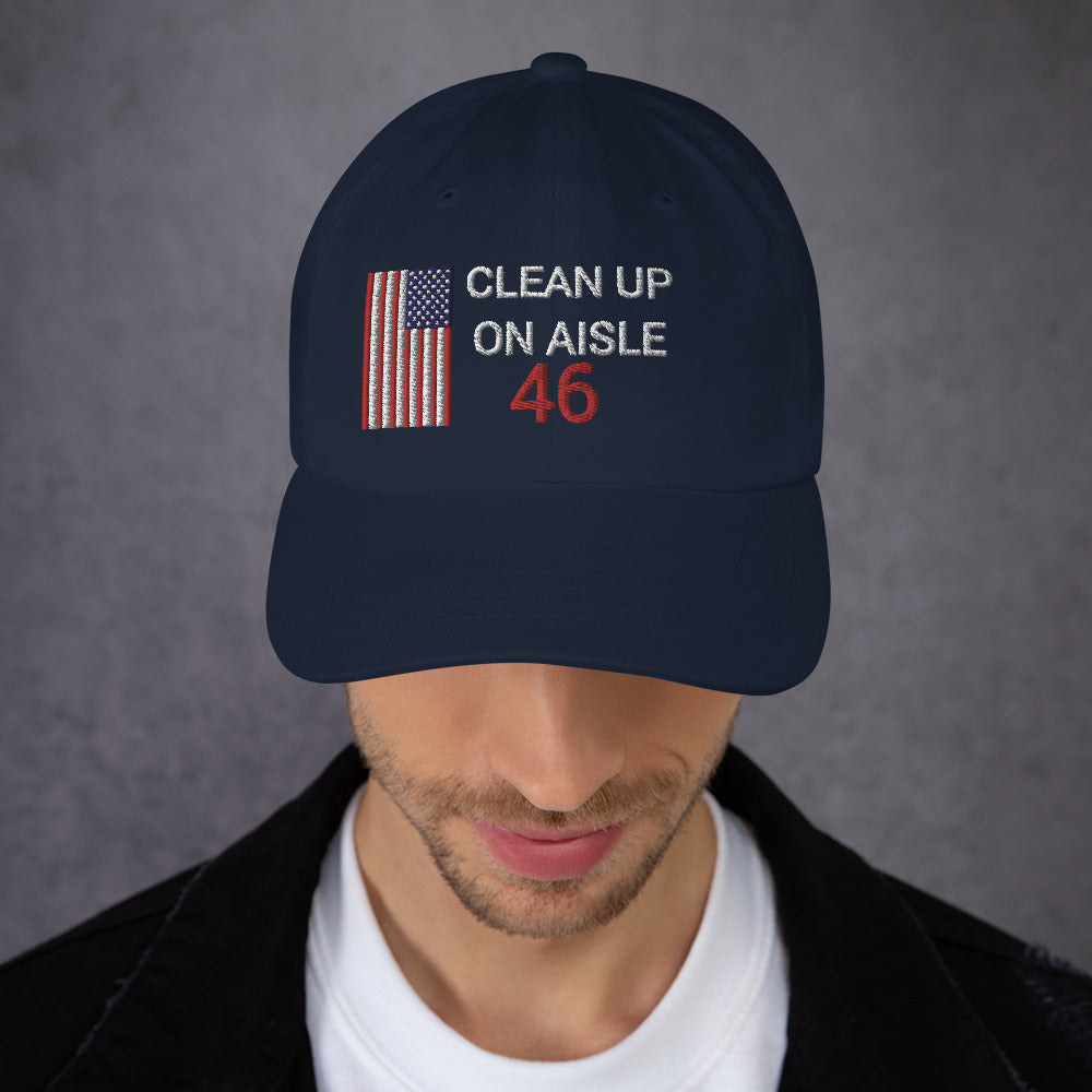 Clean Up On Aisle 46 Hat / 46 Dad hat