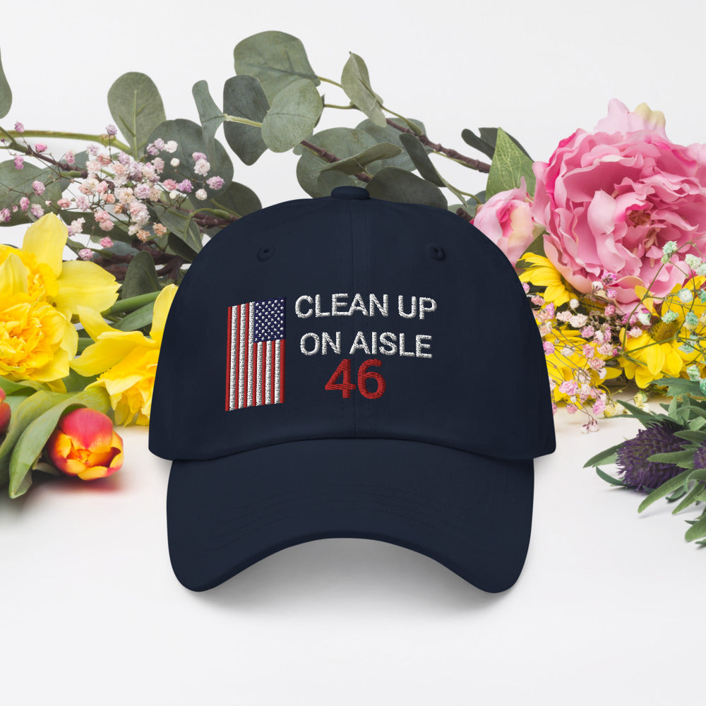 Clean Up On Aisle 46 Hat / 46 Dad hat