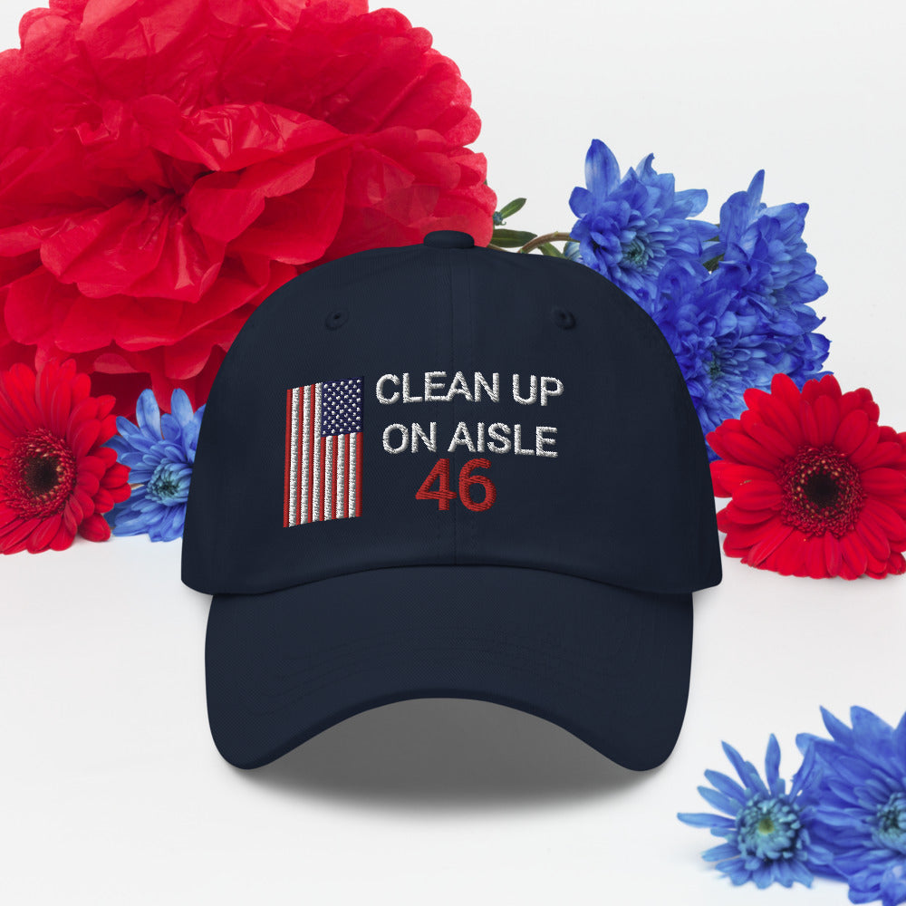 Clean Up On Aisle 46 Hat / 46 Dad hat