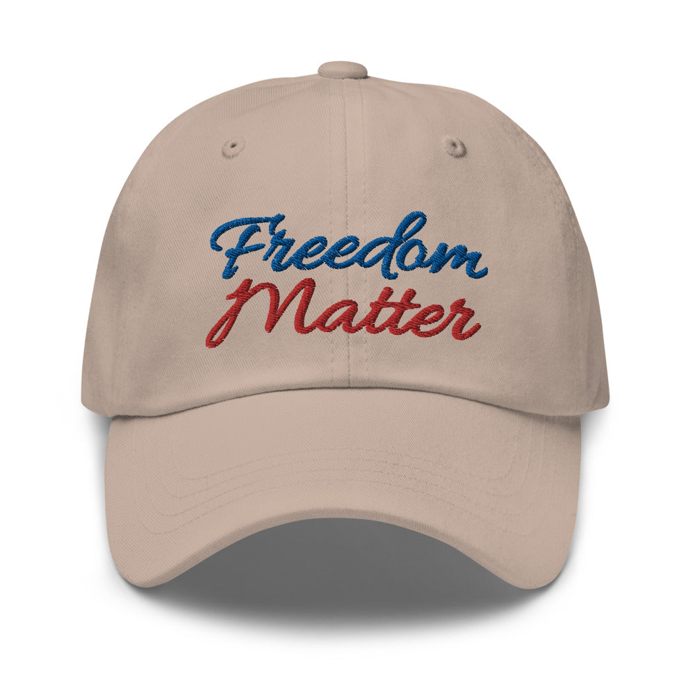 Freedom Matters hat / Freedom Matters Dad hat