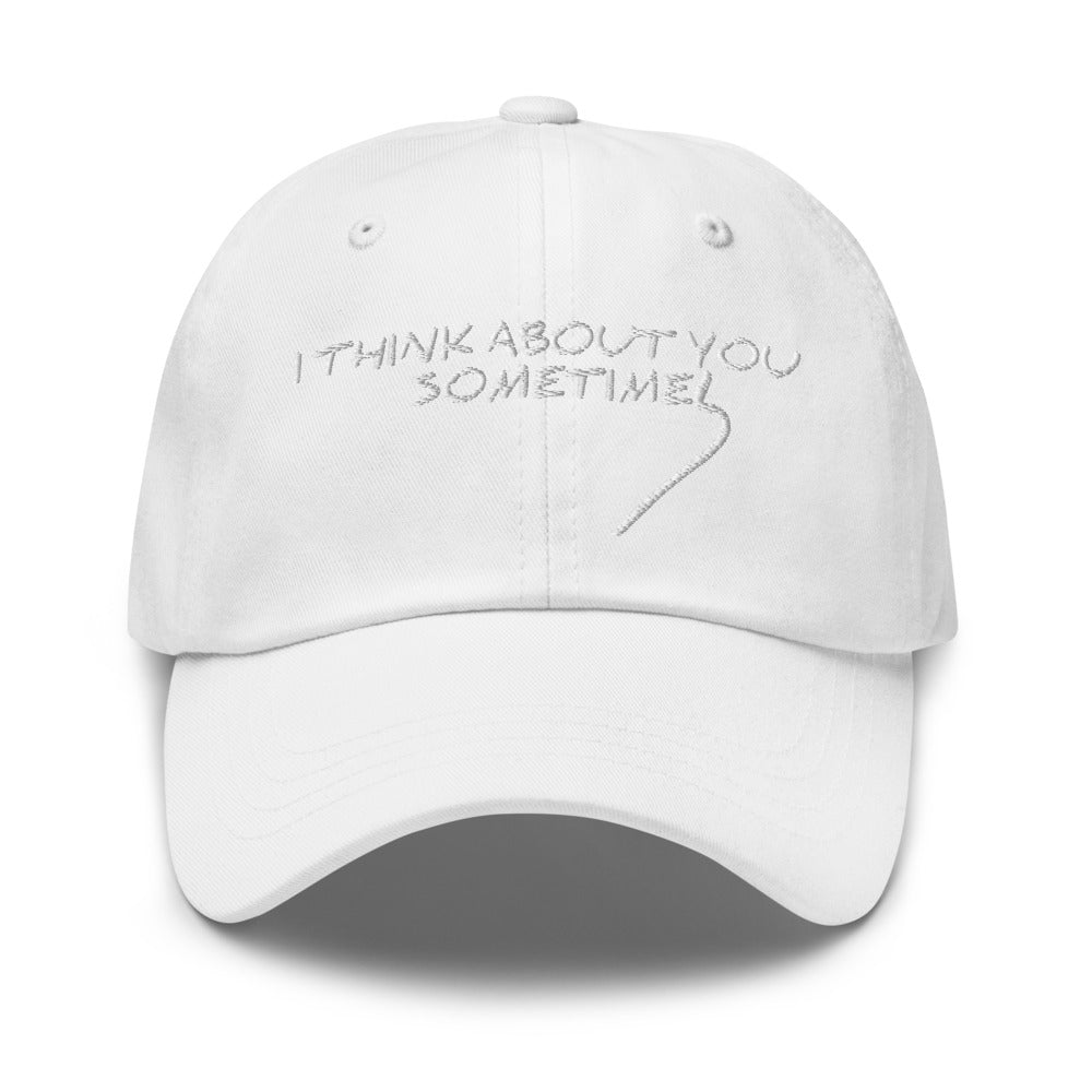 i think about you sometimes hat / i think about you sometimes / Dad hat