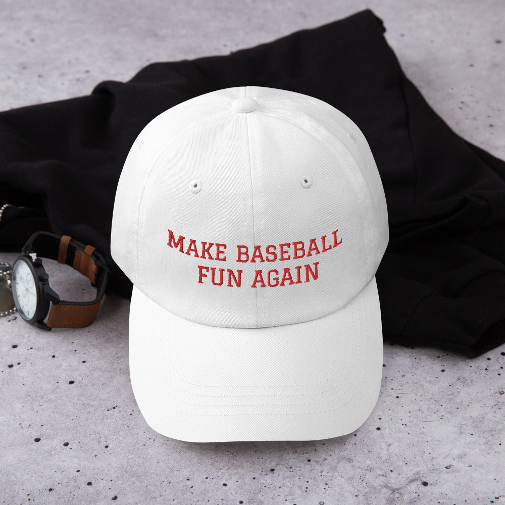 Make Baseball Fun Again hat / Dad hat