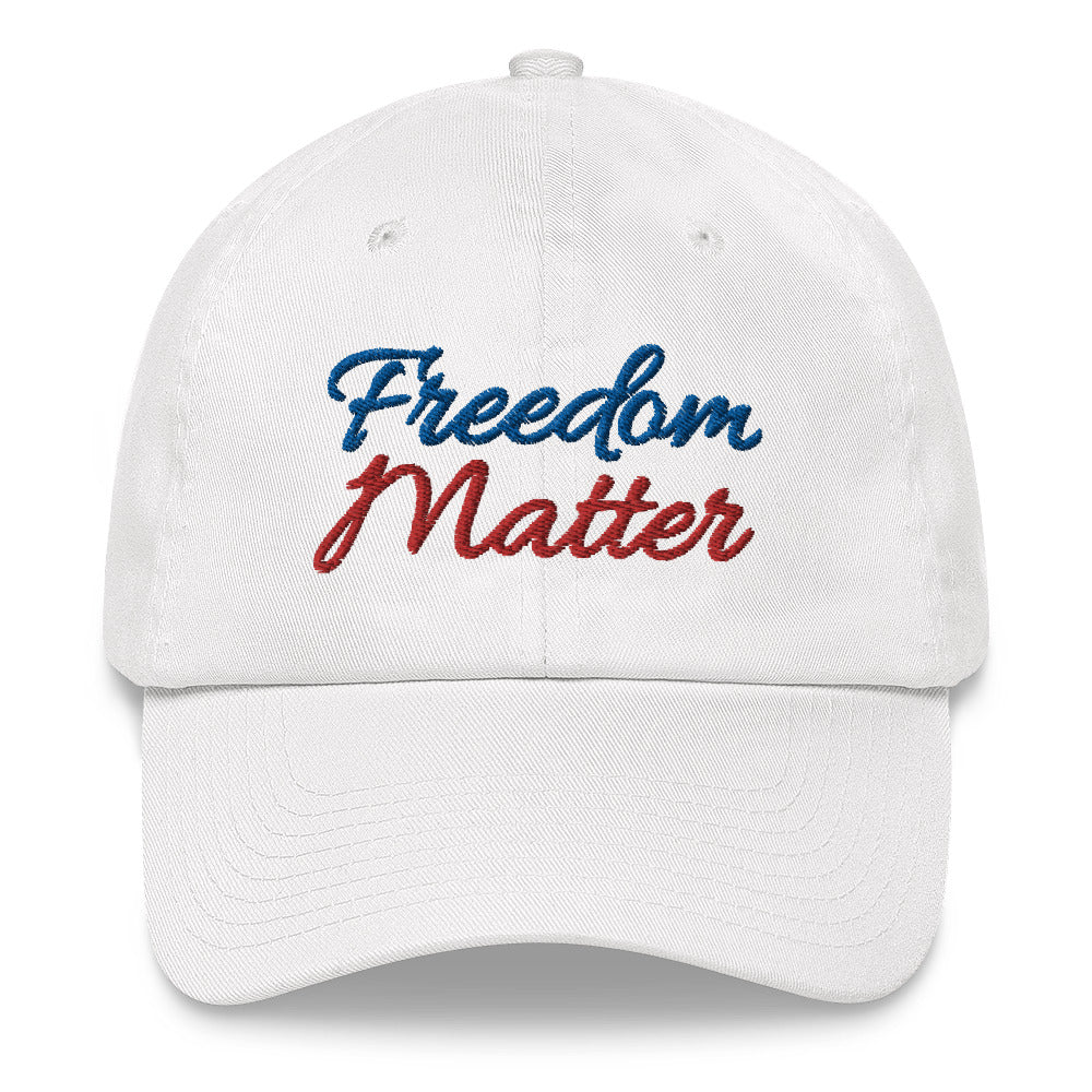 Freedom Matters hat / Freedom Matters Dad hat