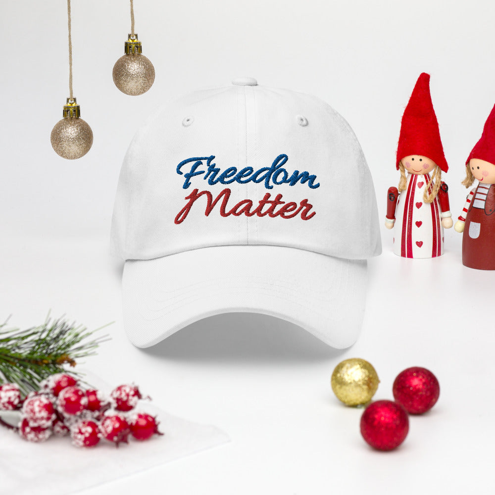 Freedom Matters hat / Freedom Matters Dad hat