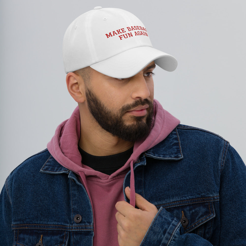 Make Baseball Fun Again hat / Dad hat