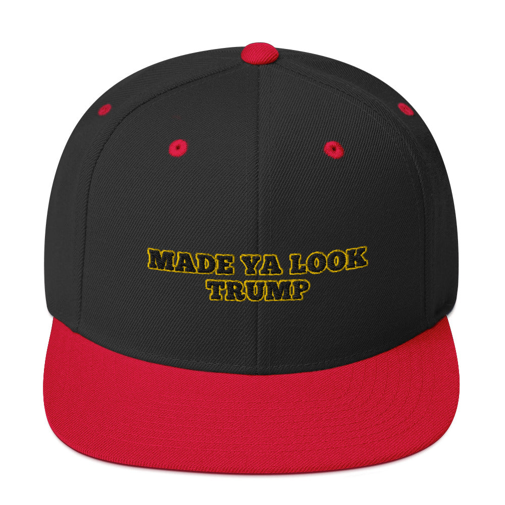 Made Ya Look hat  / Made Ya Look Snapback Hat