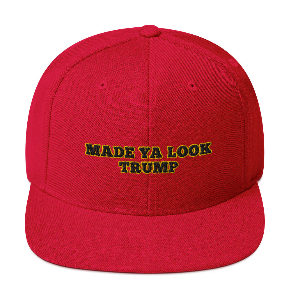 Made Ya Look hat  / Made Ya Look Snapback Hat