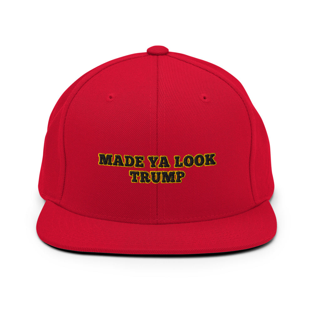 Made Ya Look hat  / Made Ya Look Snapback Hat