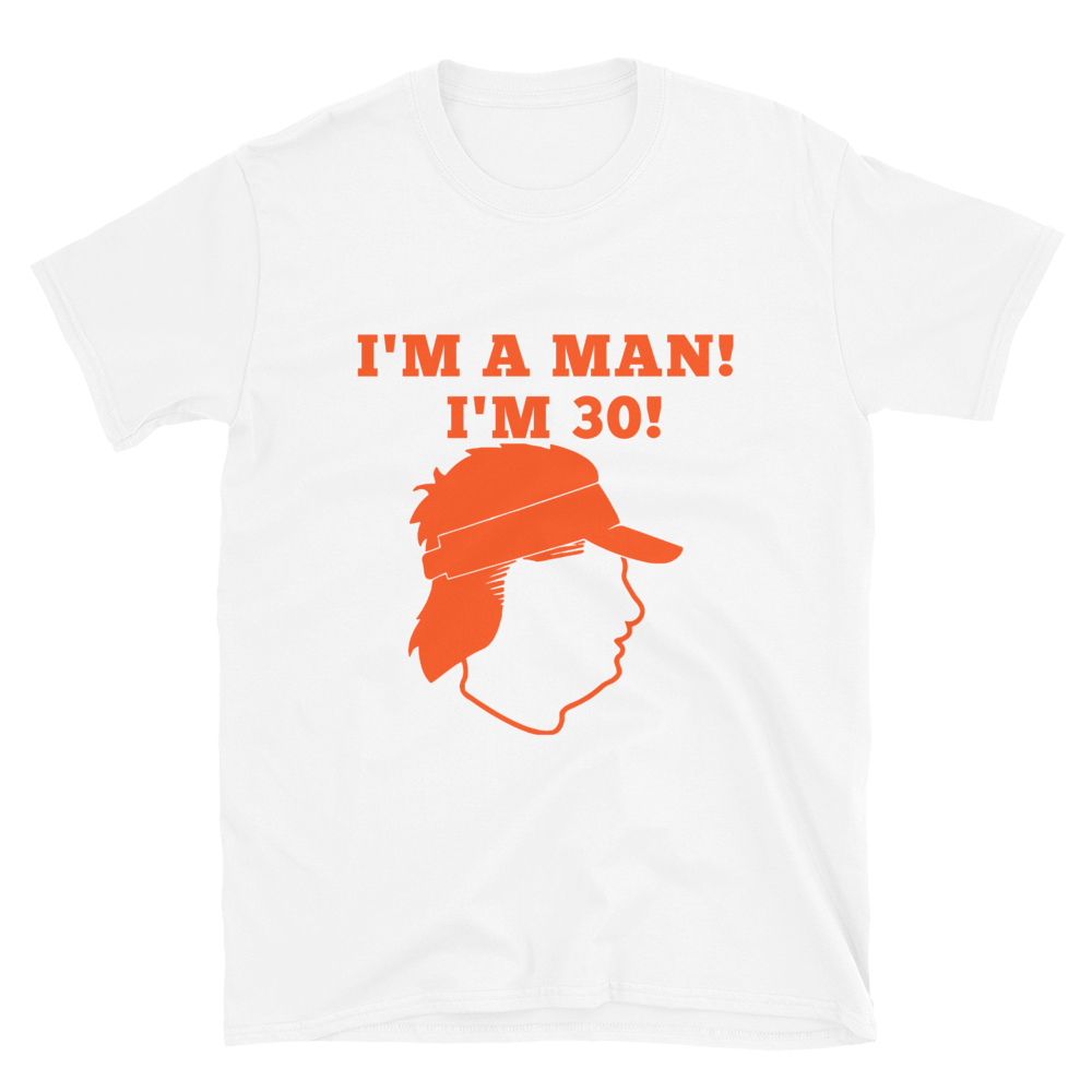 I'm A Man I'm 30 T-shirt / Birthday Gift  / Short-Sleeve Unisex T-Shirt