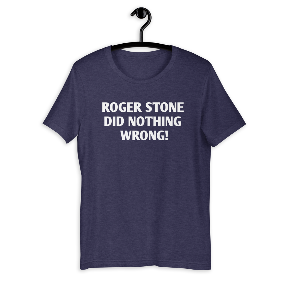 roger stone t-shirt /Short-Sleeve Unisex T-Shirt