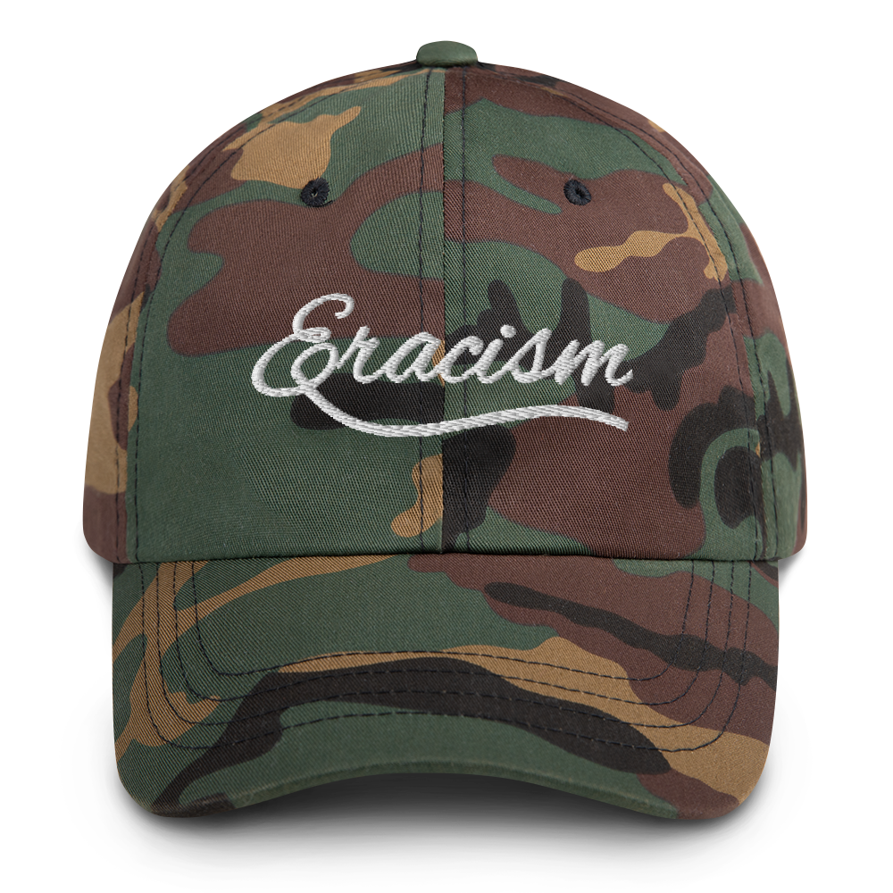 Eracism Hat / Eracism Dad Hat