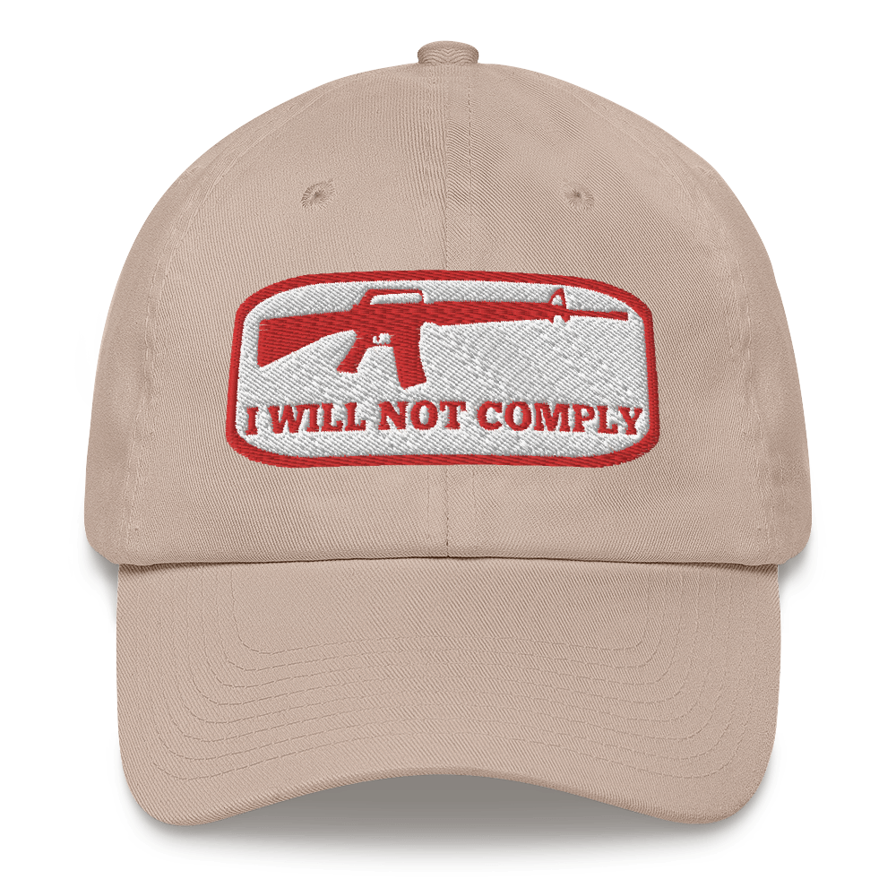 I Will Not Comply Hat / I Will Not comply Dad hat