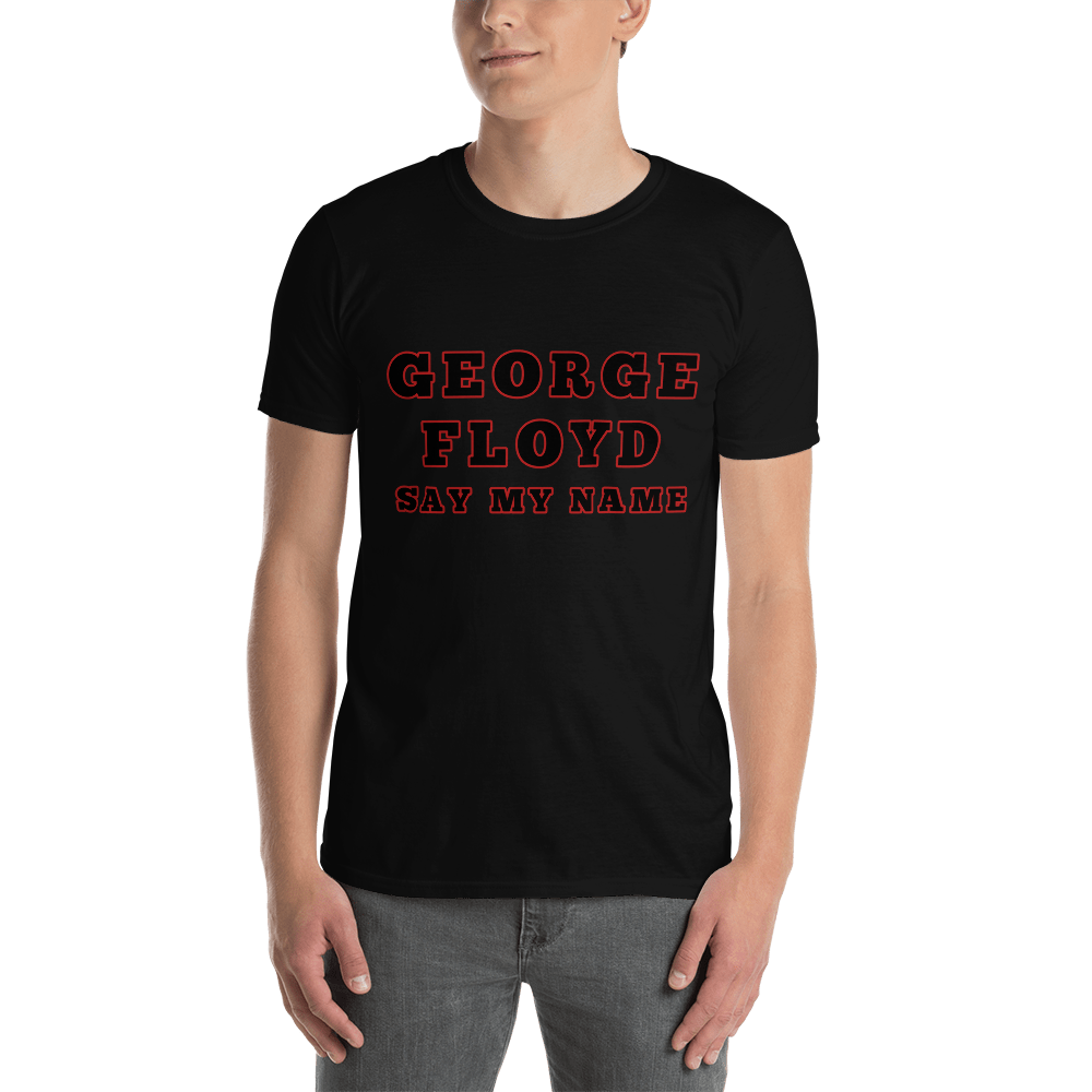 George floyd t-shirt / George floyd shirt / Short-Sleeve Unisex T-Shirt