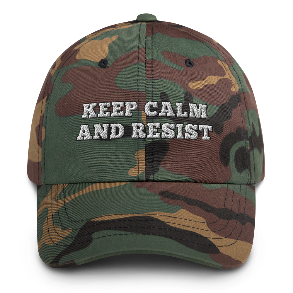 Keep calm and resist hat / Keep calm and resist / Dad hat