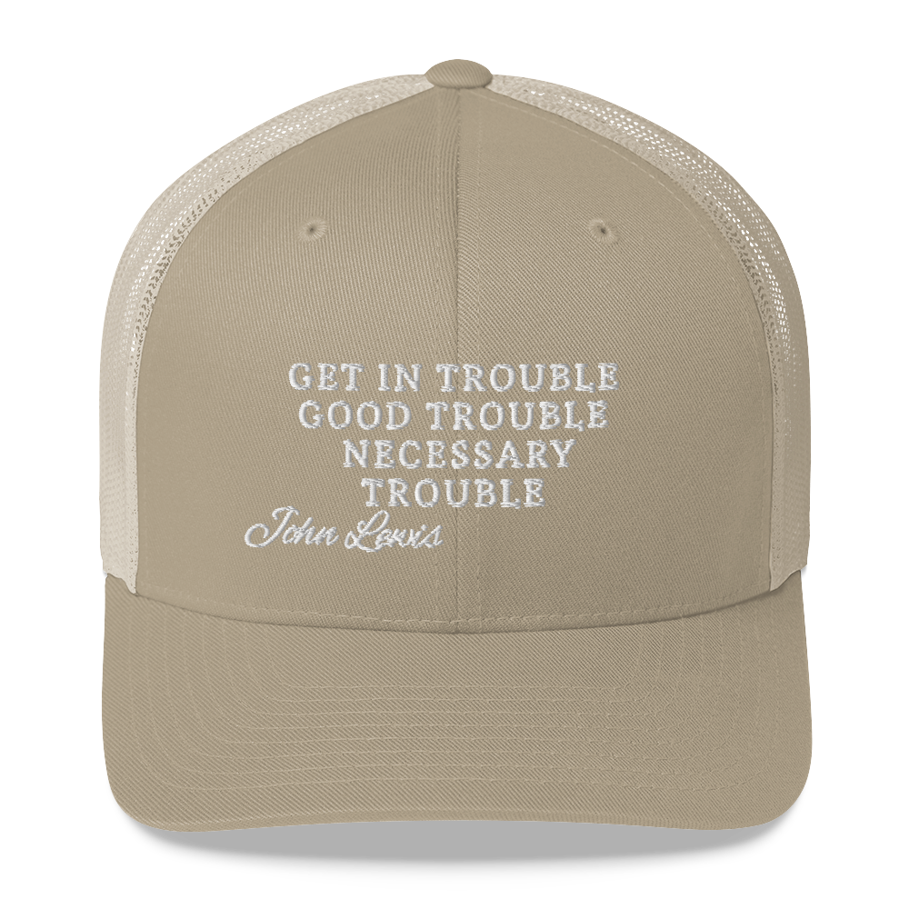 Good Trouble John Lewis Hat / Good Trouble Hat / John Lewis Trucker Cap