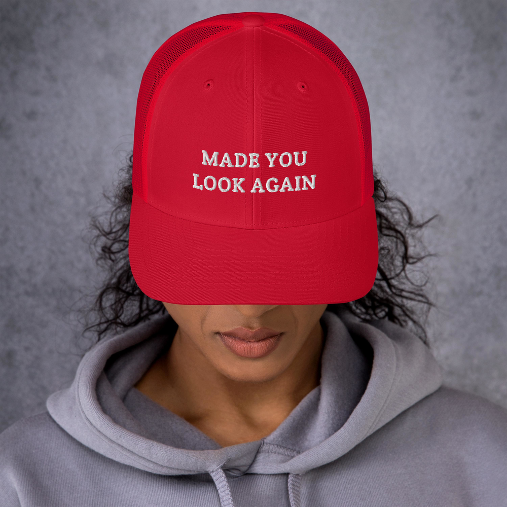 Made You Look Again Hat / Made You Look Again Trucker Cap