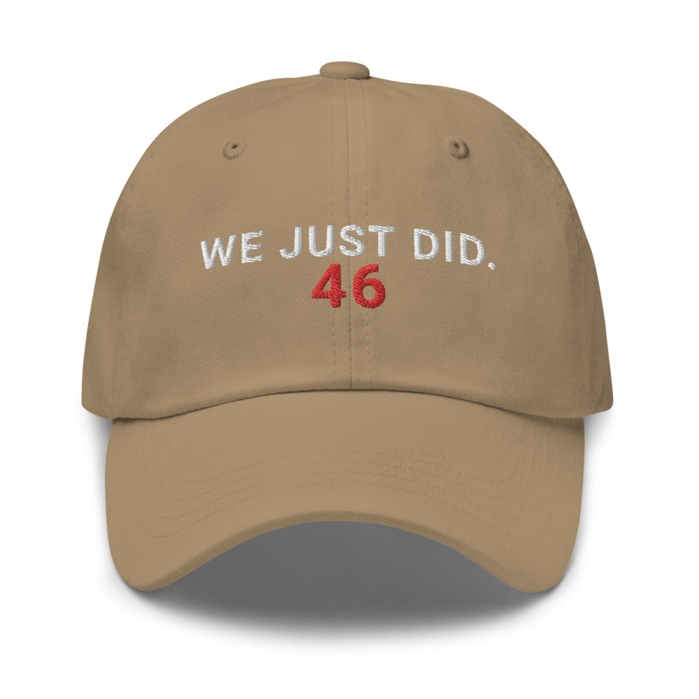 We Just Did 46 Hat / We Just Did Hat / 46 Dad Hat