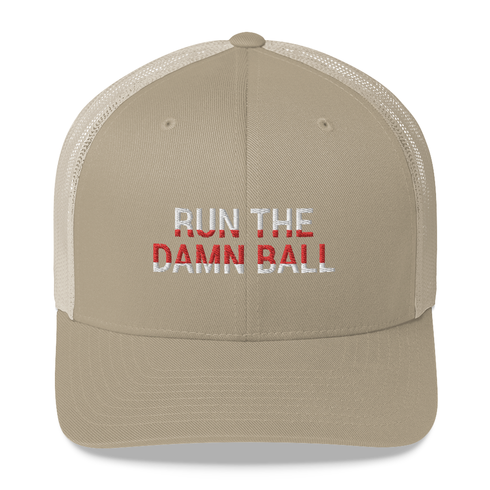 Run The Damn Ball Hat / Run The Damn Ball / Trucker Cap