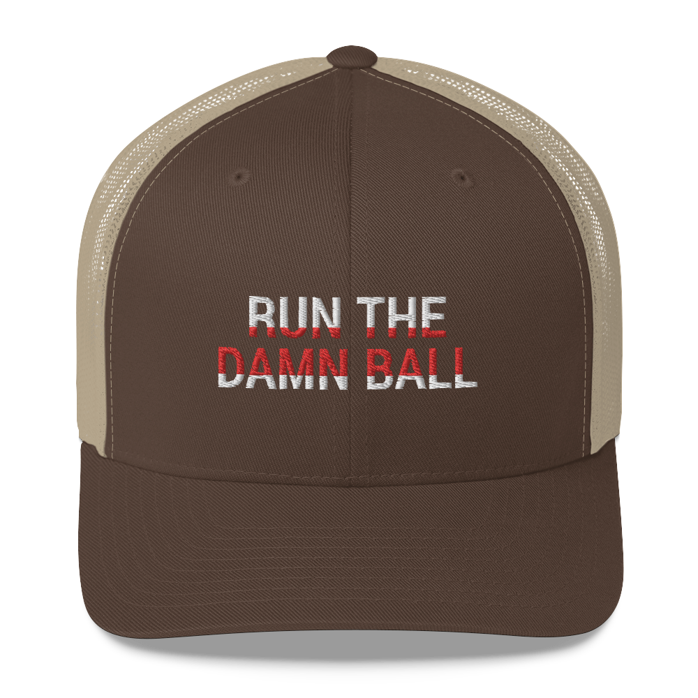 Run The Damn Ball Hat / Run The Damn Ball / Trucker Cap