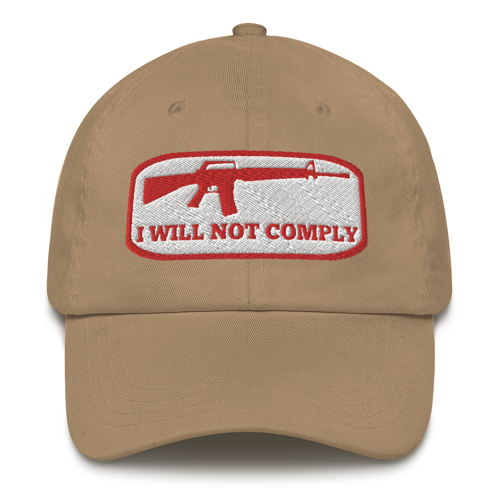 I Will Not Comply Hat / I Will Not comply Dad hat