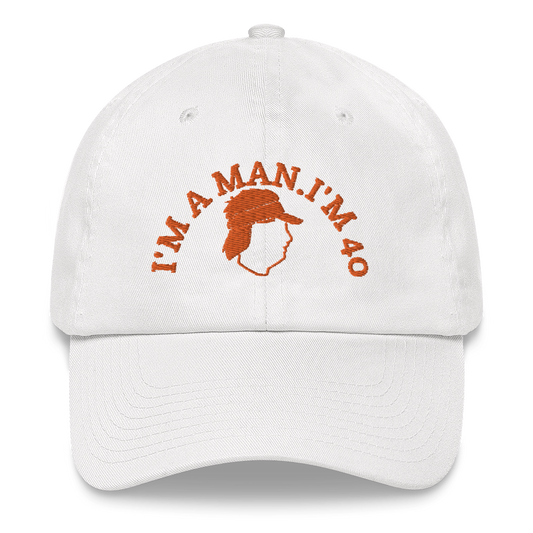 I'M A MAN! I'M 40! Hat / Mike Gundy Hat  / Dad hat