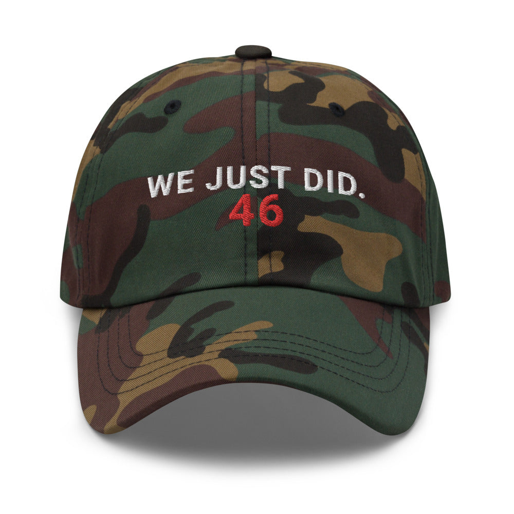 We Just Did 46 Hat / We Just Did Hat / 46 Dad Hat