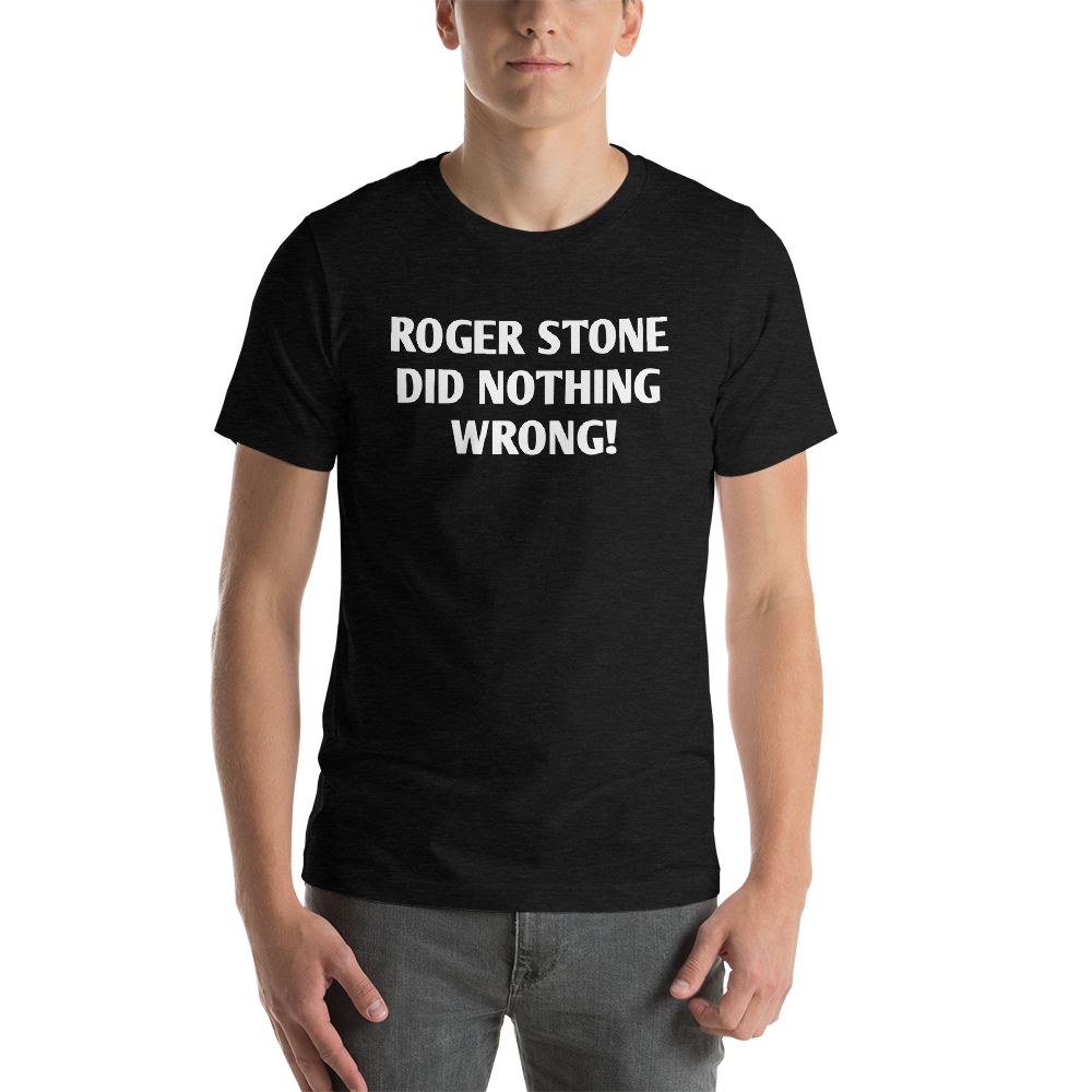 roger stone t-shirt /Short-Sleeve Unisex T-Shirt
