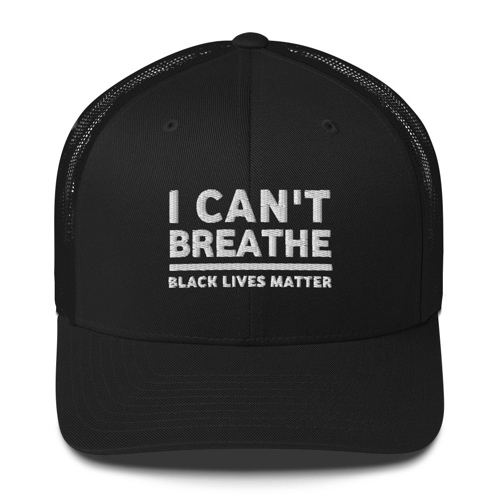 I Can't Breathe Hat / I Can't Breathe Trucker Cap