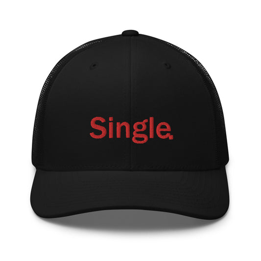 Single hat / Valentine's day hat / Trucker Cap