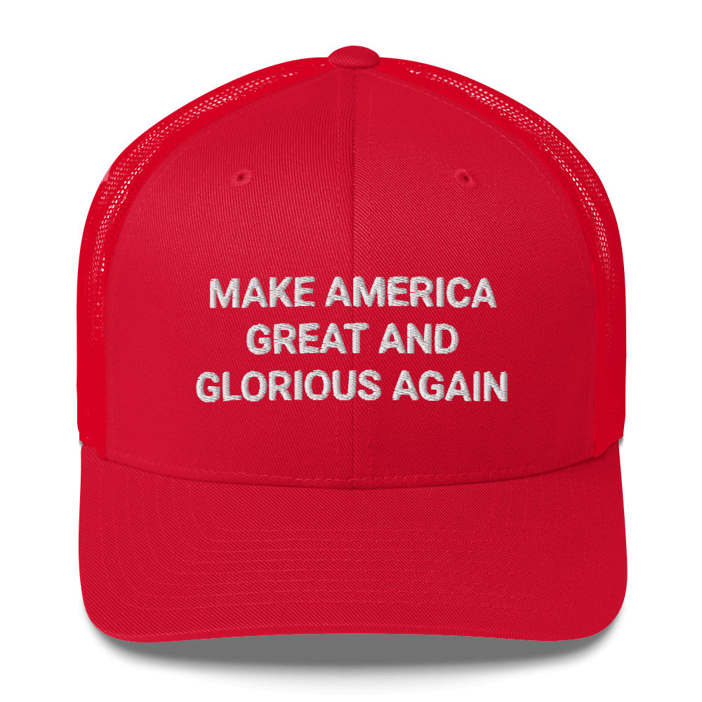 MAGAGA / Make America Great And Glorious Again / Trucker Cap