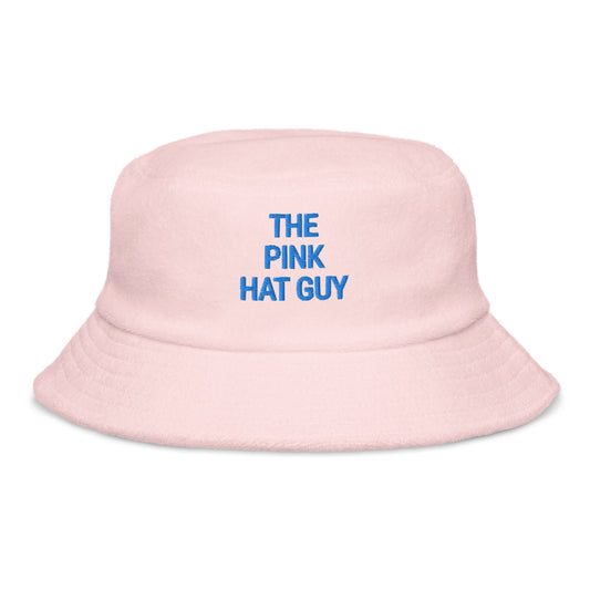 The Pink Hat Guy / The Pink Hat Guy Terry cloth bucket hat