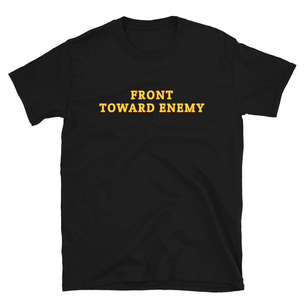 front toward enemy t-shirt / Short-Sleeve Unisex T-Shirt